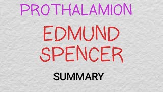 PROTHALAMION BY EDMUND SPENCER  SUMMARY [upl. by Naitsirk]