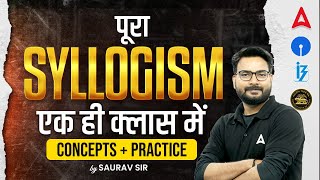 Complete Syllogism  Syllogism Basic Concepts amp Tricks for Bank Exams 2024  Reasoning by Saurav Sir [upl. by Varney]