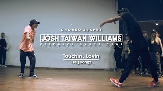 JOSH TAIWAN WILLIAMS  TREY SONGZ  TOUCHINLOVIN  FEEDBACKCAMP 2016  KOREA [upl. by Pearle]