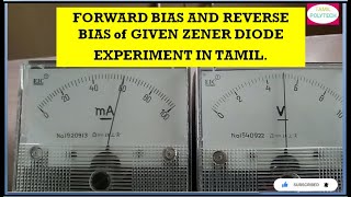 FORWARD BIAS AND REVERSE BIAS of GIVEN ZENER DIODE EXPERIMENT IN TAMIL [upl. by Alyk142]