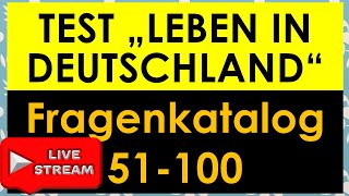 Test quotLeben in Deutschlandquot  Einbürgerungstest  LiD  Fragen 51100 [upl. by Vidovik]