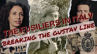 The Fusiliers in Italy Part 2 Breaking the Gustav Line [upl. by Beitz]