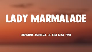 Lady Marmalade  Christina Aguilera Lil Kim Mya Pnk Visualized Lyrics 🦟 [upl. by Nyltiak]