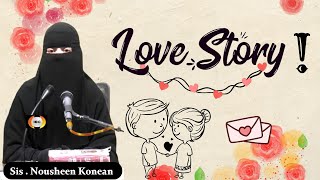 Love story By SisNausheen Konean [upl. by Worrell]