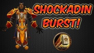 World of Warcraft  Shockadin Burst amp update [upl. by Oryaj]