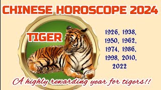 TIGER 2024 CHINESE HOROSCOPE such a REWARDING YEAR for tigers [upl. by Errehs]