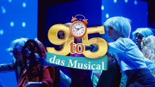 Trailer  9 to 5 – Das Musical [upl. by Bodnar]