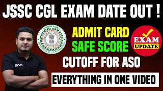 JSSC CGL EXAM DATE AND ADMIT CARD DETAILS OUT [upl. by Sheffie]