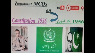 Pak Study  Constitution of 1956Constitution of 1956 main points Pakistan first constitution [upl. by Curkell616]