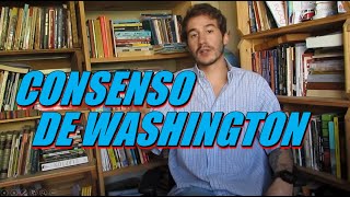 CONSENSO DE WASHINGTON por Bruno Vargas Visões de Mundo [upl. by Auqcinahs]