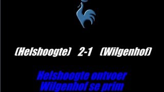 Wilgenhof VS Helshoogte The Comeback [upl. by Enaira]