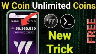 UNLIMITED W COIN TRICK USING TERMUX  AIRDROP FULL SCRIPT [upl. by Bertina]