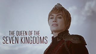 GoT Cersei Lannister  The Queen Of The Seven Kingdoms [upl. by Spanjian]