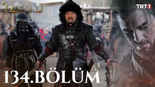 Diriliş Ertuğrul 134 Bölüm [upl. by Eenaj215]