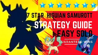 7 Star Hisuian Samurott Tera Raid Easy Solo Strategy Guide for Guaranteed Wins Build amp Counter [upl. by Cressi]