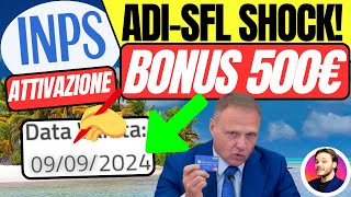 INPS PAGA🔴BONUS 500€✅Novità data ATTIVAZIONE⚠️ADI🚨SFL brutte notizie [upl. by Notsirb269]