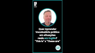 APRENDER VOCABULÁRIO PRÁTICO EM INGLÊS EM SITUAÇÕES REAIS  quotThis is x These arequot [upl. by Meesaw]