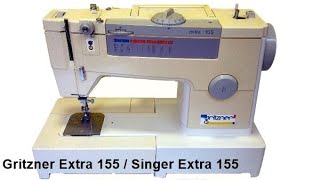 Gritzner Extra 155 Winding Thread  Threading amp Test Sewing  Singer Extra 155 [upl. by Anilave]