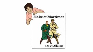 Blake et Mortimer  Lintégrale des 21 albums et 04 HorsSéries 1943  2022 [upl. by Vickey]