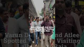 Varun Dhawan And Atlee Spotted Together Visiting Lalbaugcha Raja [upl. by Kassab]