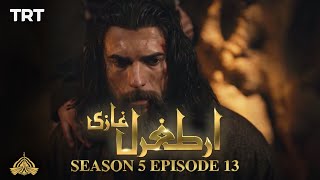 Ertugrul Ghazi Urdu  Episode 13  Season 5 [upl. by Trofmoc]