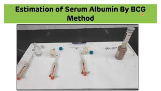 Estimation of Serum Albumin by BCG Method  Bromo Cresol Green Method  Biochemistry Practical [upl. by Cleopatra]