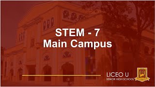 LICEO U  Main Campus Grade 12  STEM 7 [upl. by Spiegleman]