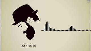 Gentlemen Ringtone  Download link [upl. by Charlton]