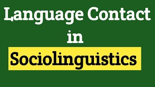 Language contact in Sociolinguistics  Language contact  Language contact in Urdu [upl. by Girand]