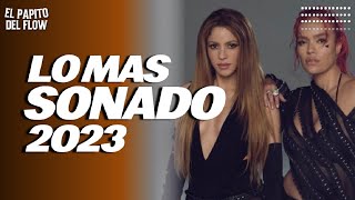 MIX TOP 2023 🔥 LO MAS NUEVO 2023 🔥 LO MAS SONADO [upl. by Junie227]