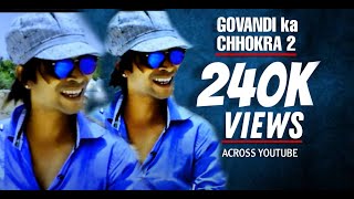 GOVANDI KA CHHOKRA 2  Nova Afzi FULL HD VIDEO  2017 [upl. by Neerbas]