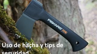 Uso simple de hacha corta Tecnica y tips de seguridad Fiskars x5 [upl. by Nnaylrebmik]