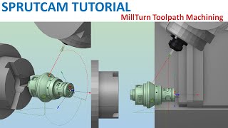 SprutCAM Tutorial 225  Mill Turn Toolpath 2D Contour 2D Pocket High Speed HSM [upl. by Attena997]