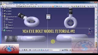 HOW TO DEVELOP M24 EYE BOLT MODEL 3D IN CATIA V5 PART DESIGN FOR BEGINNERS TUTORIAL 92 [upl. by Skolnik]