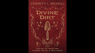 Divine Dirt Charity L Bedell [upl. by Noyahs]