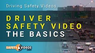 Driver Safety Video  The Basics [upl. by Assyral]