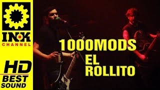 1000MODS  El Rollito 1632018 Principal Thessaloniki Greece [upl. by Namzzaj56]