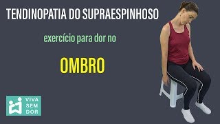 Tendinopatia do supraespinhoso exercício para dor no ombro [upl. by Rolyab]