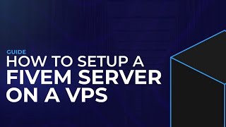 How to Setup a FiveM Server  txAdmin On a VPS and LocalHost 2024 UPDATED [upl. by Assirem]