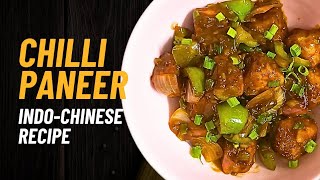 quotRestaurantStyle Chilli Paneer Recipe  Quick amp Easy Homemade Delightquot video food recipe trend [upl. by Casimir]