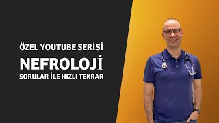 NEFROLOJİ SORULARLA HIZLI TEKRAR [upl. by Appilihp305]