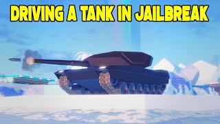 DRIVING THE JAILBREAK TANK [upl. by Smada221]