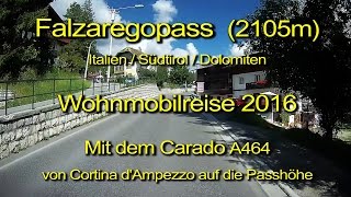 Wohnmobil  Falzaregopass  Dolomiten  Durch die Windschutzscheibe betrachtet–Komplett amp Echtzeit [upl. by Bennink850]