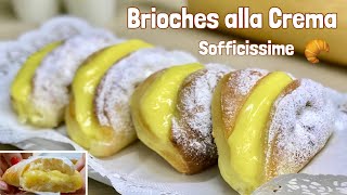 BRIOCHES ALLA CREMA 🥐 ricetta facile 🥐 SOFT CUSTARD BRIOCHES [upl. by Ellesor]