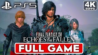 FINAL FANTASY 16 Echoes of the Fallen DLC Gameplay Walkthrough Part 1 FULL GAME PS5 No Commentary [upl. by Yuria]