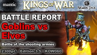 Kings of War Battle Report  Goblins vs Elves  2300 pt Mantic 35 Ed KOW 060 [upl. by Arua744]