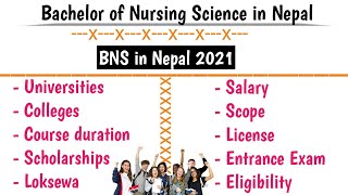 Bachelor in Nursing Science  BNS in Nepal 2021 BN in Nepal 2078 after PCL Nursing [upl. by Kinata578]