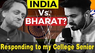 India Vs Bharat Controversy  Open Letter to my United NationsCollege Senior  Dr Shashi Tharoor [upl. by Htez]