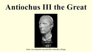 Antiochus III the Great [upl. by Jake835]