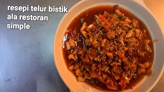 TELUR BISTIK resepi telur bistik telur bistik sangat sedap ala thai asianfoodmalayfood [upl. by Alhan]